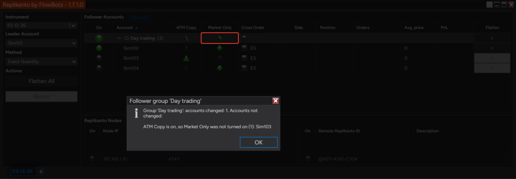 Day trading group header after a Market Only click, with a message that Sim103 was not changed because ATM Copy is on
